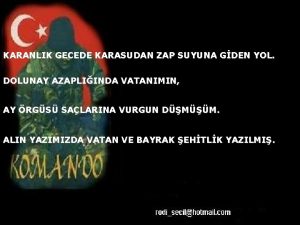 Karanlık gecede kara sudan zap suyuna giden yol