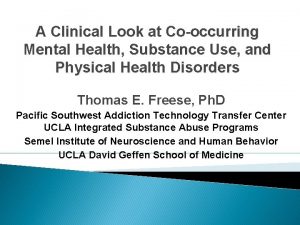 A Clinical Look at Cooccurring Mental Health Substance