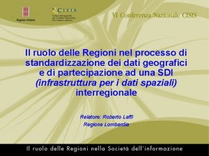 Il ruolo delle Regioni nel processo di standardizzazione