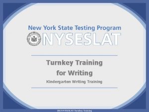 Turnkey Training for Writing Kindergarten Writing Training 2019