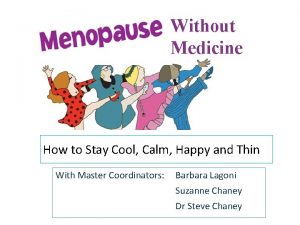 Without Medicine How to Stay Cool Calm Happy