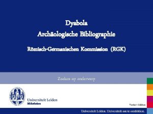 Dyabola Archologische Bibliographie RmischGermanischen Kommission RGK Zoeken op