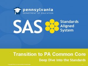 Transition to PA Common Core Deep Dive into