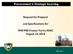 Procurement Strategic Sourcing Request for Proposal and Specifications