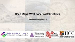 Deep Maps West Cork Coastal Cultures breda moriartyucc