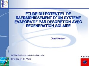 ETUDE DU POTENTIEL DE RAFRAICHISSEMENT DUN SYSTEME EVAPORATIF