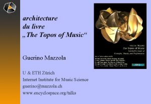 architecture du livre The Topos of Music Guerino