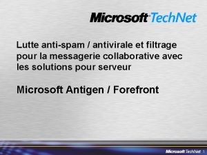 Lutte antispam antivirale et filtrage pour la messagerie