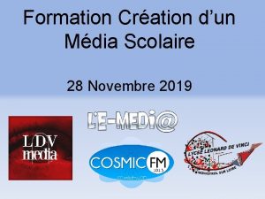 Formation Cration dun Mdia Scolaire 28 Novembre 2019