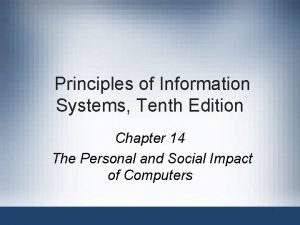 Principles of Information Systems Tenth Edition Chapter 14