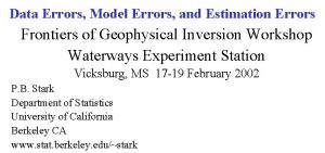 Data Errors Model Errors and Estimation Errors Frontiers