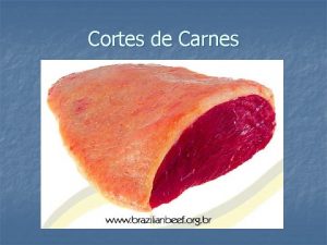 Cortes de Carnes Carne de Traseiro 1 Carne