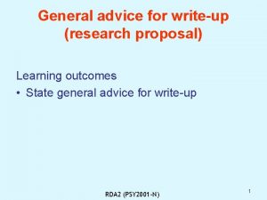 General advice for writeup research proposal Learning outcomes