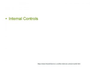 Internal Controls https store theartofservice comtheinternalcontrolstoolkit html Chief