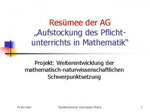 Resmee der AG Aufstockung des Pflichtunterrichts in Mathematik