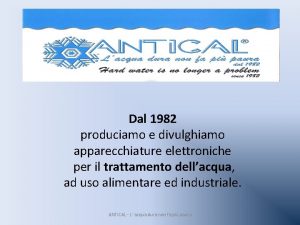 Dal 1982 produciamo e divulghiamo apparecchiature elettroniche per