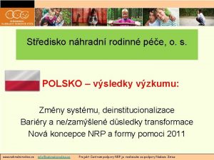 Stedisko nhradn rodinn pe o s POLSKO vsledky