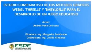 ESTUDIO COMPARATIVO DE LOS MOTORES GRFICOS WEBGL THREE