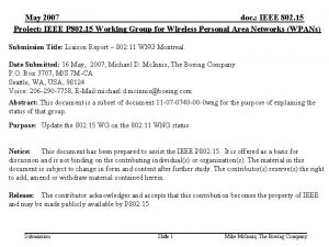 May 2007 doc IEEE 802 15 Project IEEE