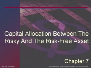 Capital Allocation Between The Risky And The RiskFree