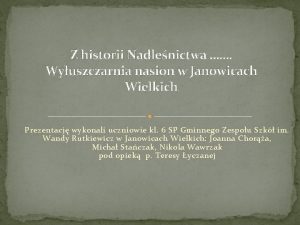 Z historii Nadlenictwa Wyuszczarnia nasion w Janowicach Wielkich