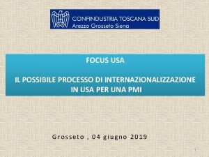 FOCUS USA IL POSSIBILE PROCESSO DI INTERNAZIONALIZZAZIONE IN