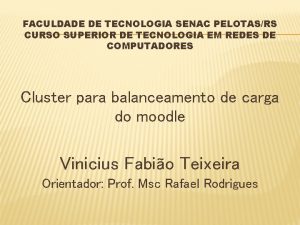 FACULDADE DE TECNOLOGIA SENAC PELOTASRS CURSO SUPERIOR DE