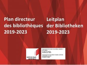 Plan directeur Leitplan des bibliothques der Bibliotheken 2019