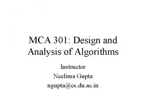 MCA 301 Design and Analysis of Algorithms Instructor