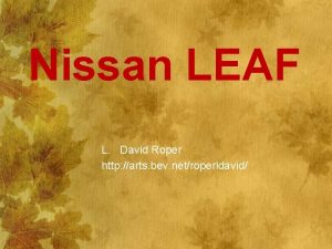 Nissan LEAF L David Roper http arts bev