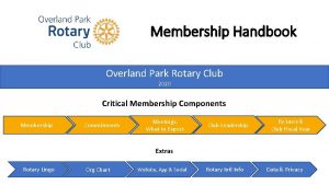 Membership Handbook Overland Park Rotary Club 2020 Critical