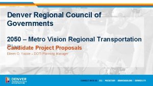 Denver Regional Council of Governments 2050 Metro Vision