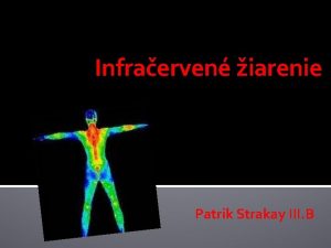 Infraerven iarenie Patrik Strakay III B Infraerven radicia