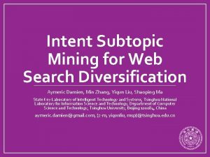 Intent Subtopic Mining for Web Search Diversification Aymeric