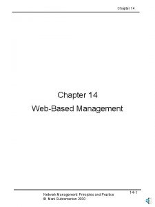 Chapter 14 WebBased Management Network Management Principles and