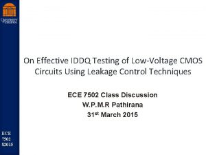 On Effective IDDQ Testing of LowVoltage CMOS Circuits