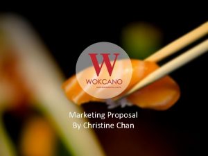 Marketing Proposal By Christine Chan Excited to Excited