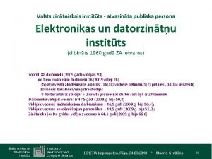 Valsts zintniskais institts atvasinta publiska persona Elektronikas un