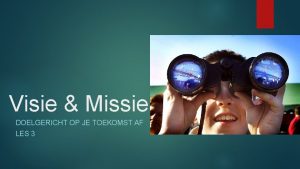 Visie versus missie