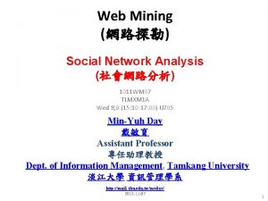 Web Mining Social Network Analysis 1011 WM 07