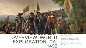 DOCUMENT OVERVIEW WORLD EXPLORATION CA 1492 Mr Fahler