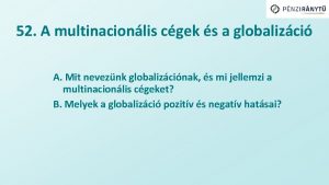 52 A multinacionlis cgek s a globalizci A