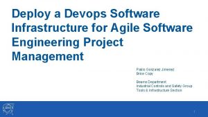 Deploy a Devops Software Infrastructure for Agile Software