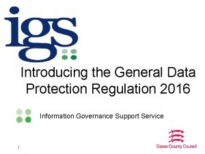 Introducing the General Data Protection Regulation 2016 Information