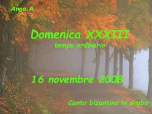Anno A Domenica XXXIII tempo ordinario 16 novembre