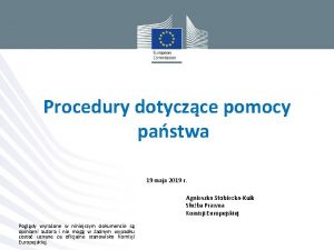 Procedury dotyczce pomocy pastwa 19 maja 2019 r