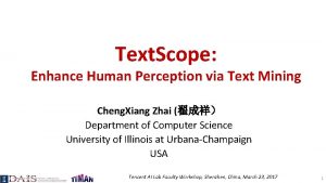 Text Scope Enhance Human Perception via Text Mining
