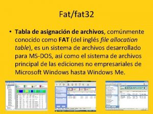 Fatfat 32 Tabla de asignacin de archivos comnmente
