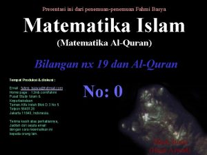 Presentasi ini dari penemuanpenemuan Fahmi Basya Matematika Islam