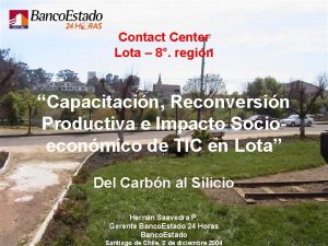 Contact Center Lota 8 regin Capacitacin Reconversin Productiva